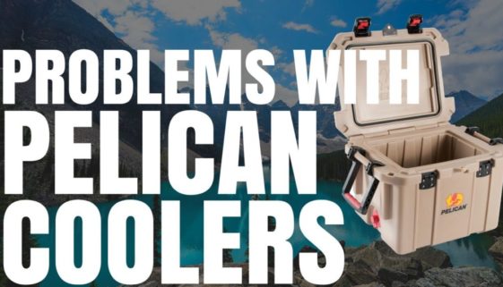 Problems With Pelican Coolers
