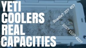 Yeti Coolers Real Capacities