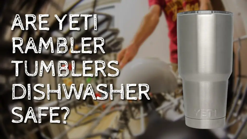 yeti tumbler dishwasher