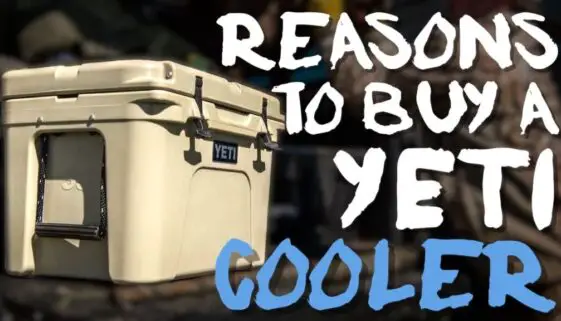 reasons-to-buy-a-yeti-cooler