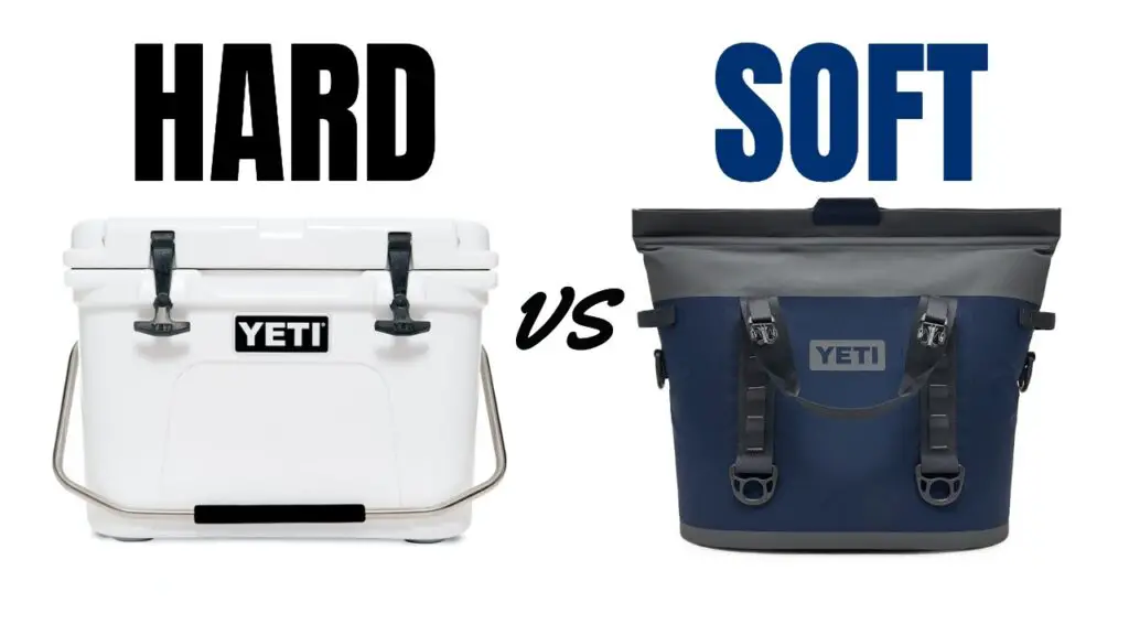 HardSided vs SoftSided Coolers Are Hard Coolers Better Than Soft