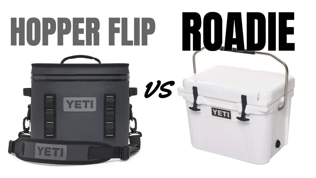 Yeti Hopper Flip vs Yeti Roadie: Which 