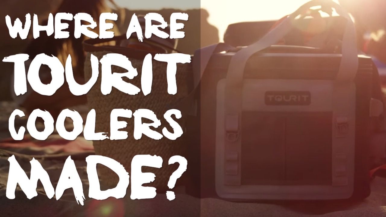 where-are-tourit-coolers-made