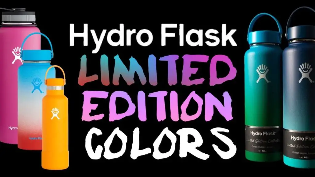Hydro Flask Limited Edition and 